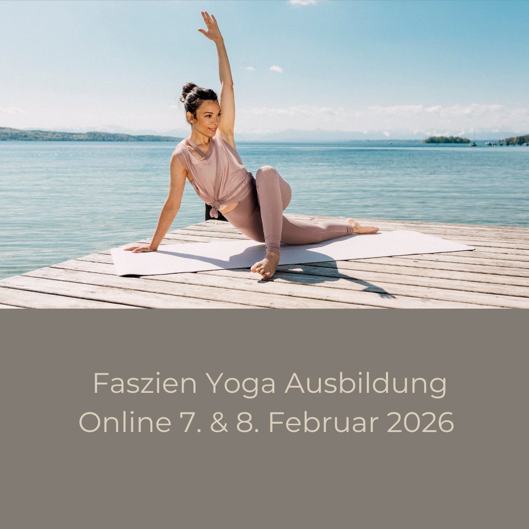 Faszien Yoga Ausbildung - Online - Februar 2026